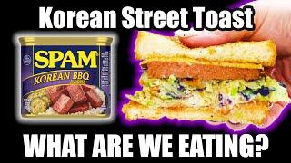 Korean BBQ SPAM Street Toast - Hormel Chicken DOES NOT Belong in SPAM