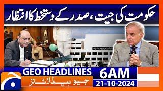 26th Constitutional Amendment :Govt win | Geo News 6 AM Headlines (Oct 21, 2024)