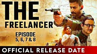 The Freelancer part 2 Release date | Anupam Kher, Mohit Raina, Freelancer season 2 release date