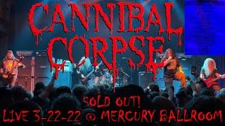 CANNIBAL CORPSE Live @ Mercury Ballroom FULL CONCERT 3-22-22 Louisville KY 60fps