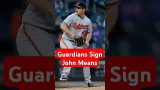 Breaking News! The Cleveland Guardians signed John Means. #mlb