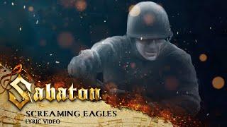 SABATON - Screaming Eagles (Official Lyric Video)