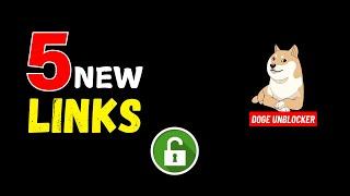 5 New Doge Unblocker Proxy Links | Unblocked Websites for School Chromebook 2025