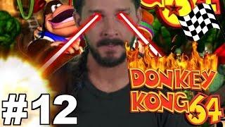 "I WILL FINISH THIS GAME!!!" - Ep 12 Donkey Kong 64
