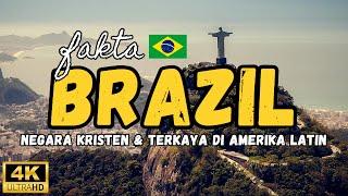 Fakta Unik Brazil, Negara Kristen & Terkaya di Amerika Latin