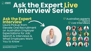 Ask the Expert with Lauren Pickup from ElevateOne Recruitment on Australian Employer Expectations