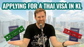 Is It Easy To Get A Thai Visa in Kuala Lumpur? | Interesting Asia