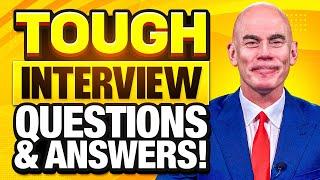 3 TOUGH INTERVIEW QUESTIONS & ANSWERS! (How to ANSWER the HARDEST INTERVIEW QUESTIONS!)