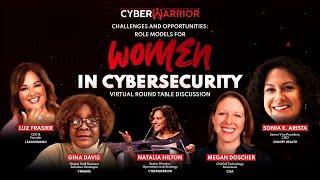 Challenges and Opportunities: Role Models For Women in Cybersecurity | Complete Session