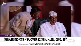 NPA Funds: Senate Indicts NSA Over $2.3BN, N1BN, €196, 257 | NEWS