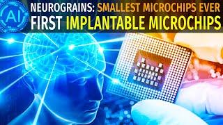 Why People are Microchipping their Brains - Next-Gen BCI's: Neurograins