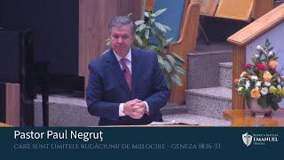 08.09.2024 AM | P. Negruț "Care sunt limitele rugăciunii de mijlocire" - Geneza 18:16-33