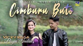 Vicky Koga feat Puspa Indah - Cimburu Buto [Official Music Video]