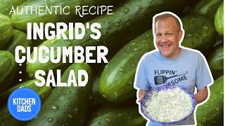 How to Make a German Cucumber Salad | My Mom's (Ingrid) Recipe