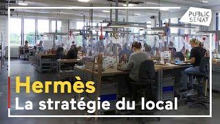 La stratégie locale de la maison Hermès