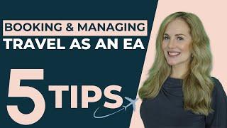 Executive Assistant Travel Management Tips