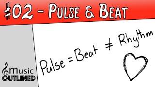 02 Music Basics - Pulse and Beat
