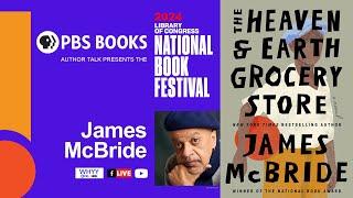 "The Heaven & Earth Grocery Store" by James McBride - Library of Congress National Book Festival