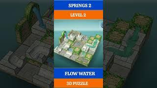 LEVEL 2, SPRINGS 2, FLOW WATER 3D PUZZLE GAMEPLAY #puzzle #shorts #gaming