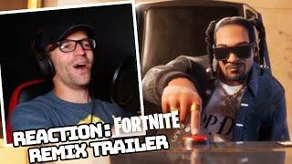 REACTION: Fortnite Remix Trailer