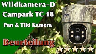 Campark TC18 Pan & Tild Wildkamera   Beurteilung