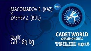 Qual. GR - 69 kg: Z. ZASHEV (BUL) df. E. MAGOMADOV (KAZ), 3-1