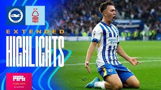 EXTENDED HIGHLIGHTS | Brighton v Forest | Premier League