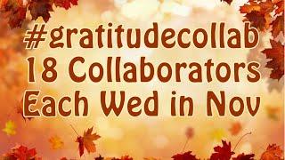 #gratitudecollab hosted by Jovi @CreatingwithJovi  & Cindy A. Lewis @CindyALewis