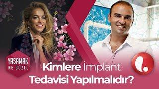 En İyi Gülüş Nasıl Olmalıdır? - Burcu ESMERSOY ve  DR. Çağdaş KIŞLAOĞLU