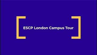 Welcome to ESCP London Campus: 2023/24