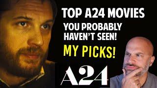 The Best A24-Studios Movies You've Never Seen -- My Top-10 List