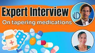 Must Watch Interview with Dr. Josef Witt-Doering- For those considering Tapering their Medications!