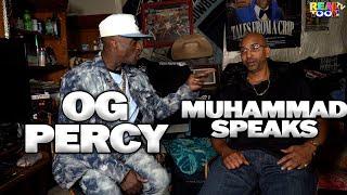 “OG PERCY almost got shanked on Ferguson Unit” Full Interview