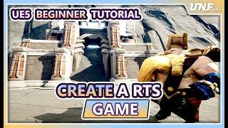 How to Create a Game in Unreal Engine 5 | Beginner Tutorial - RTS Game