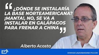 ¿DÓNDE SE INSTALARÍA laBASE NORTEAMERICANA?¡MANTA!NO, seVA aINSTALAR EN GALÁPAGOS paraFRENAR A CHINA