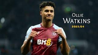 Ollie Watkins 2023/24 - Amazing Skills, Goals, Assists & Dribbling