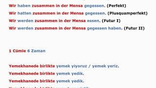 1 Satz 6 Zeitformen (1 Cümle 6 Zaman) (2)