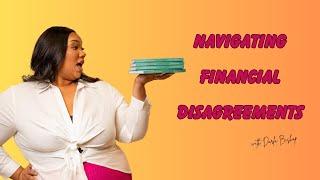 Practical Tips for Couples to Navigate Financial Disagreements