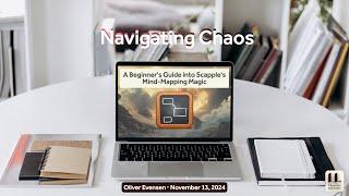 Navigating Chaos: A Beginner's Guide into Scapple's Mind-Mapping Magic