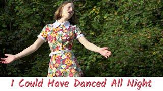 Marjolein - I Could Have Danced All Night