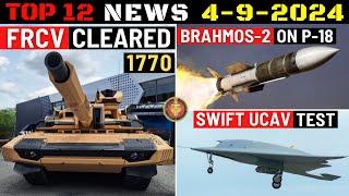 Indian Defence Updates : 1770 FRCV Cleared,Brahmos-2 on Destroyers,Swift UCAV Test,Krushna UGV