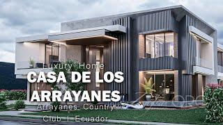 CASA DE LOS ARRAYANES | Asombrosa casa en country club | 1240 m2 | Ecuador | in 4K | Zafra & ORCA