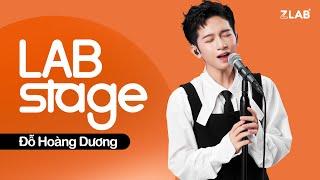 Đỗ Hoàng Dương - Lời Hứa Bỏ Quên, Không Yêu Cũng Chẳng Cô Đơn | Live at LAB Stage | ZLAB