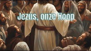 Jezus, onze Hoop