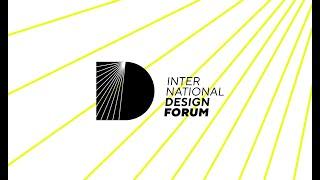 D-FORUM International Design Forum - The Most Important Event in Design