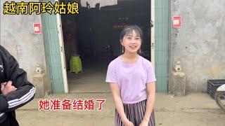 越南阿玲姑娘準備結婚，她還搬到她老公家住了