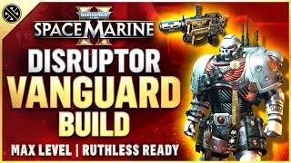 Space Marine 2 - The BEST Vanguard Class Build Guide | Max Level Ruthless