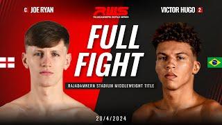 Full Fight l Joe Ryan vs. Victor Hugo l RWS