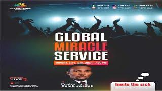 Global Miracle Service || September 2024 || Pastor Caleb Joseph