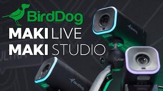 BirdDog MAKI Live & MAKI Studio | NAB2025